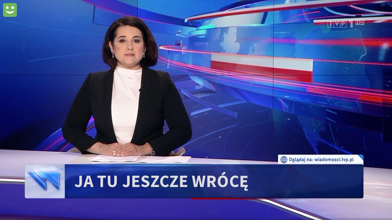 ja tu jeszcze wrócę