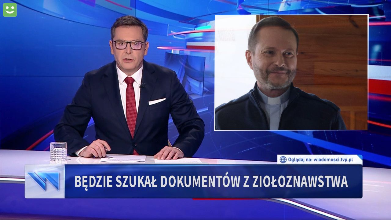 będzie szukał dokumentów z ziołoznawstwa 