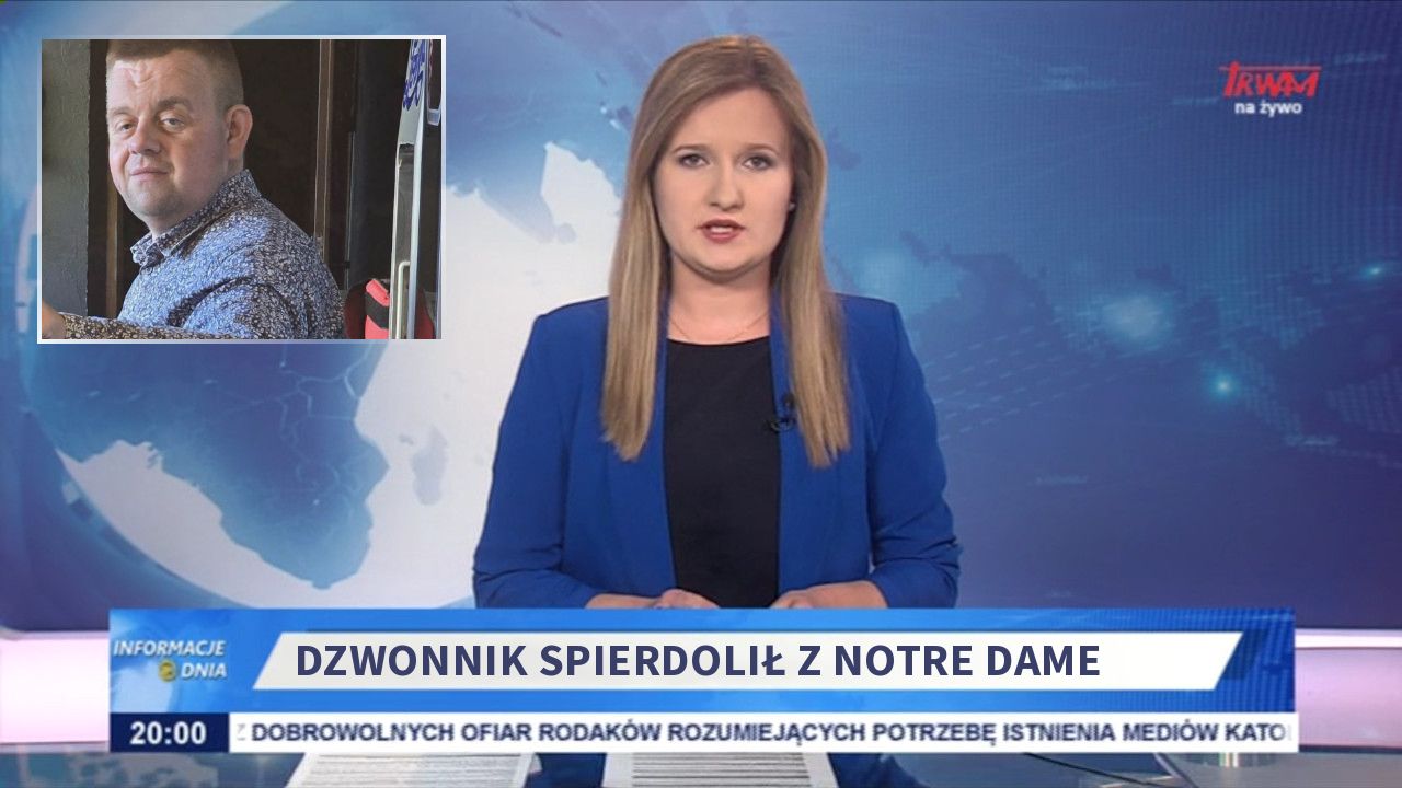 Dzwonnik spierdolił z Notre Dame