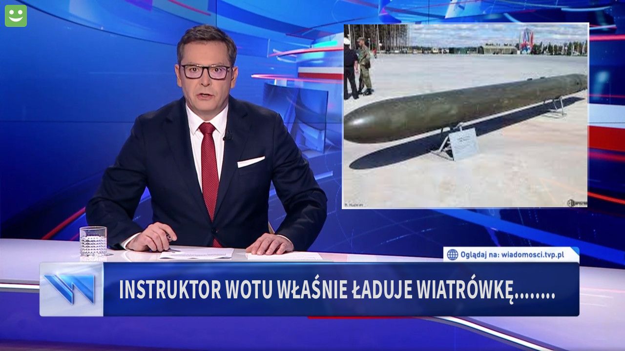 instruktor wotu właśnie ładuje wiatrówkę........