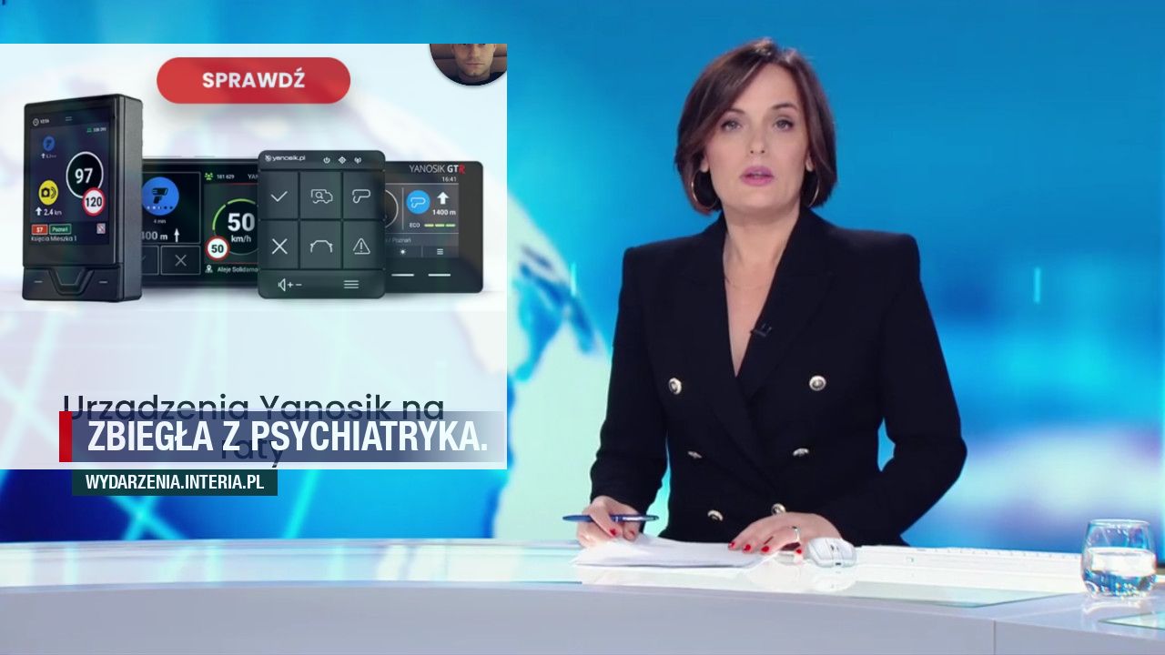 Zbiegła z psychiatryka.