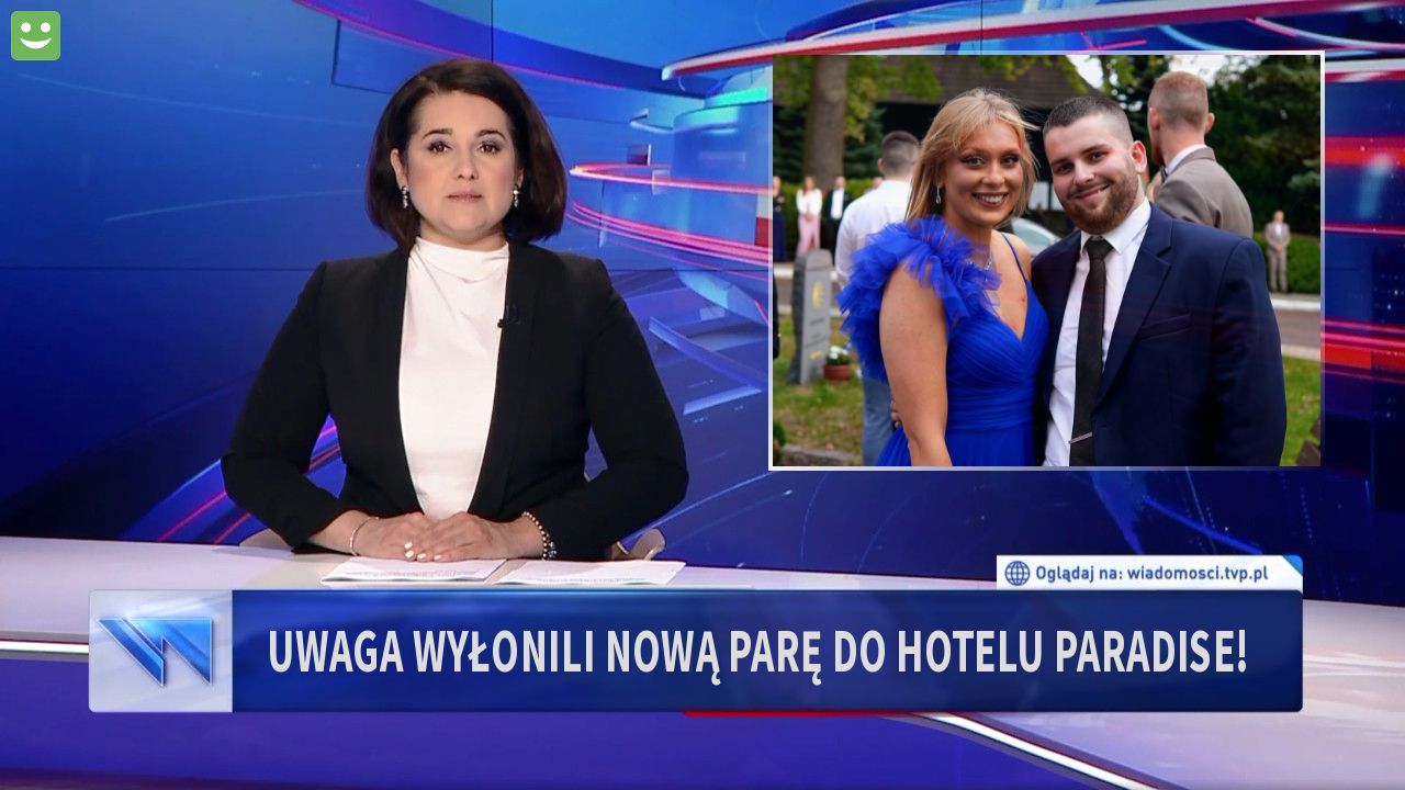 UWAGA Wyłonili nową parę do Hotelu Paradise!