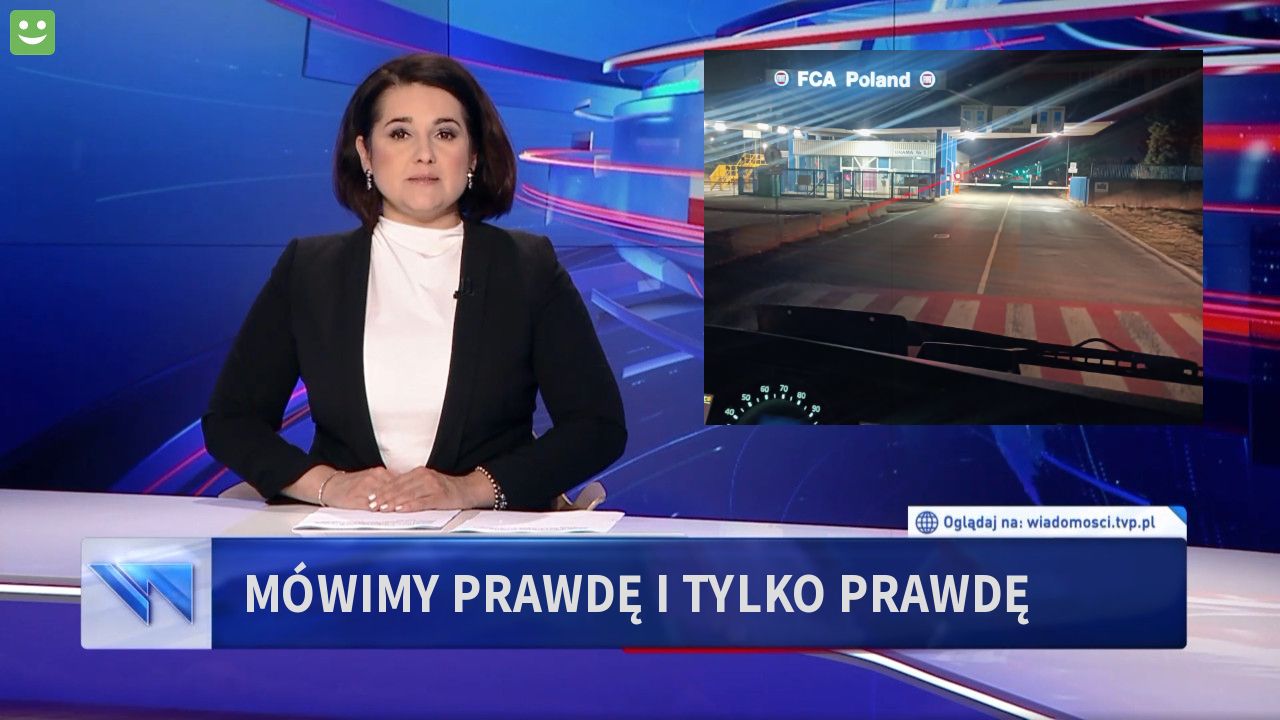 Mówimy prawdę i tylko prawdę