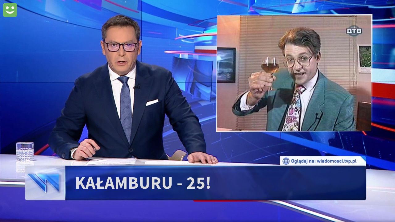 KAŁAMBURU - 25!