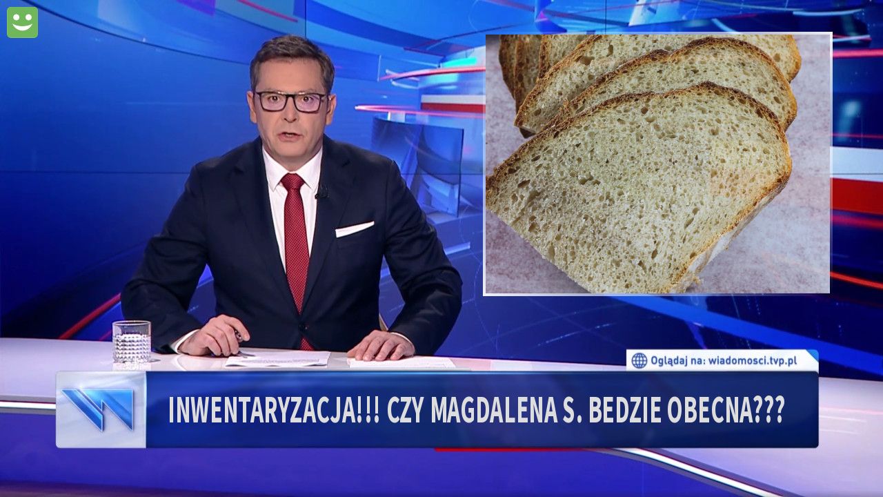 inwentaryzacja!!! czy magdalena S. bedzie obecna???