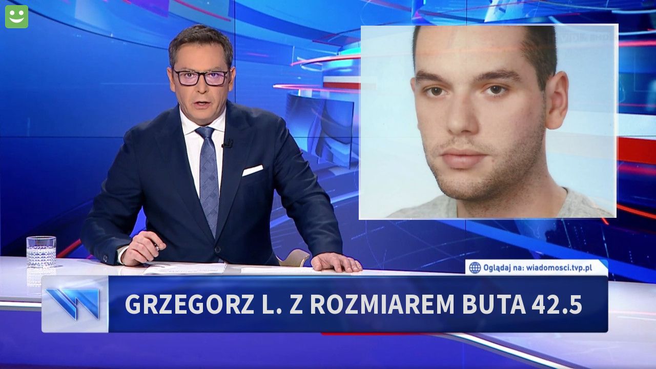 Grzegorz L. Z rozmiarem buta 42.5