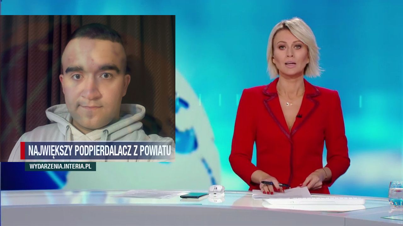 Największy podpierdalacz z powiatu 