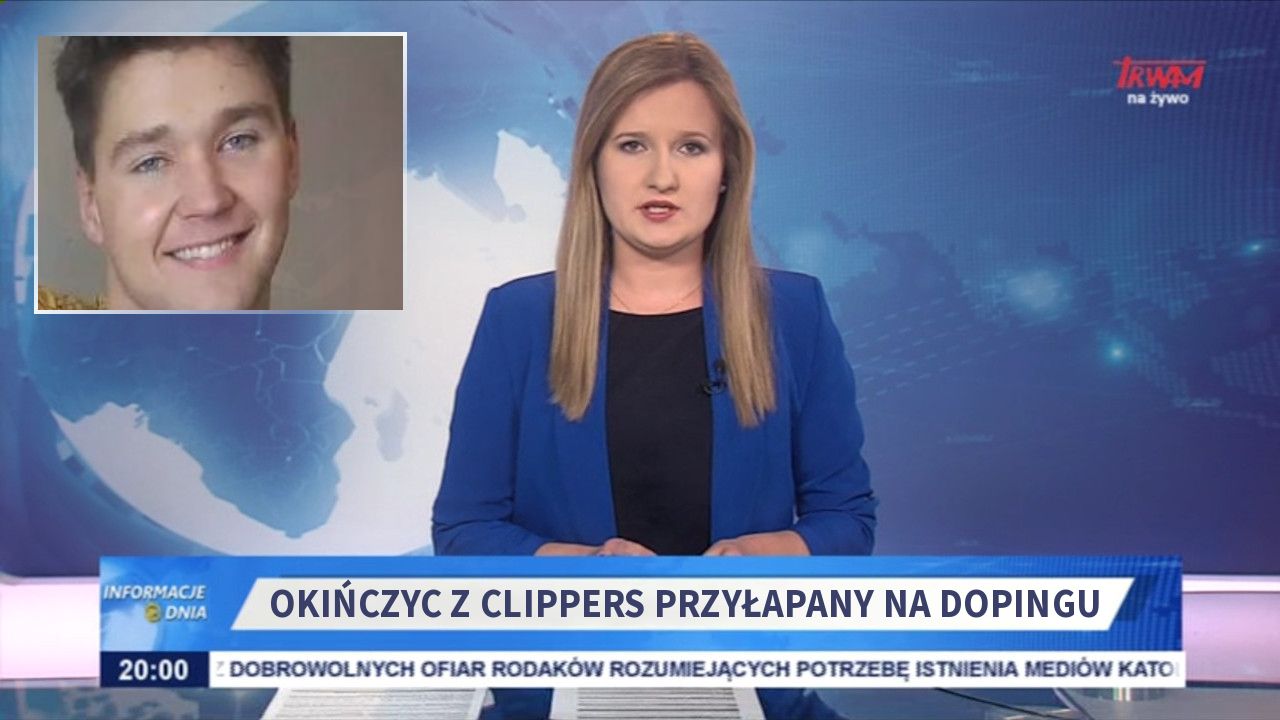 OKIŃCZYC Z CLIPPERS PRZYŁAPANY NA DOPINGU