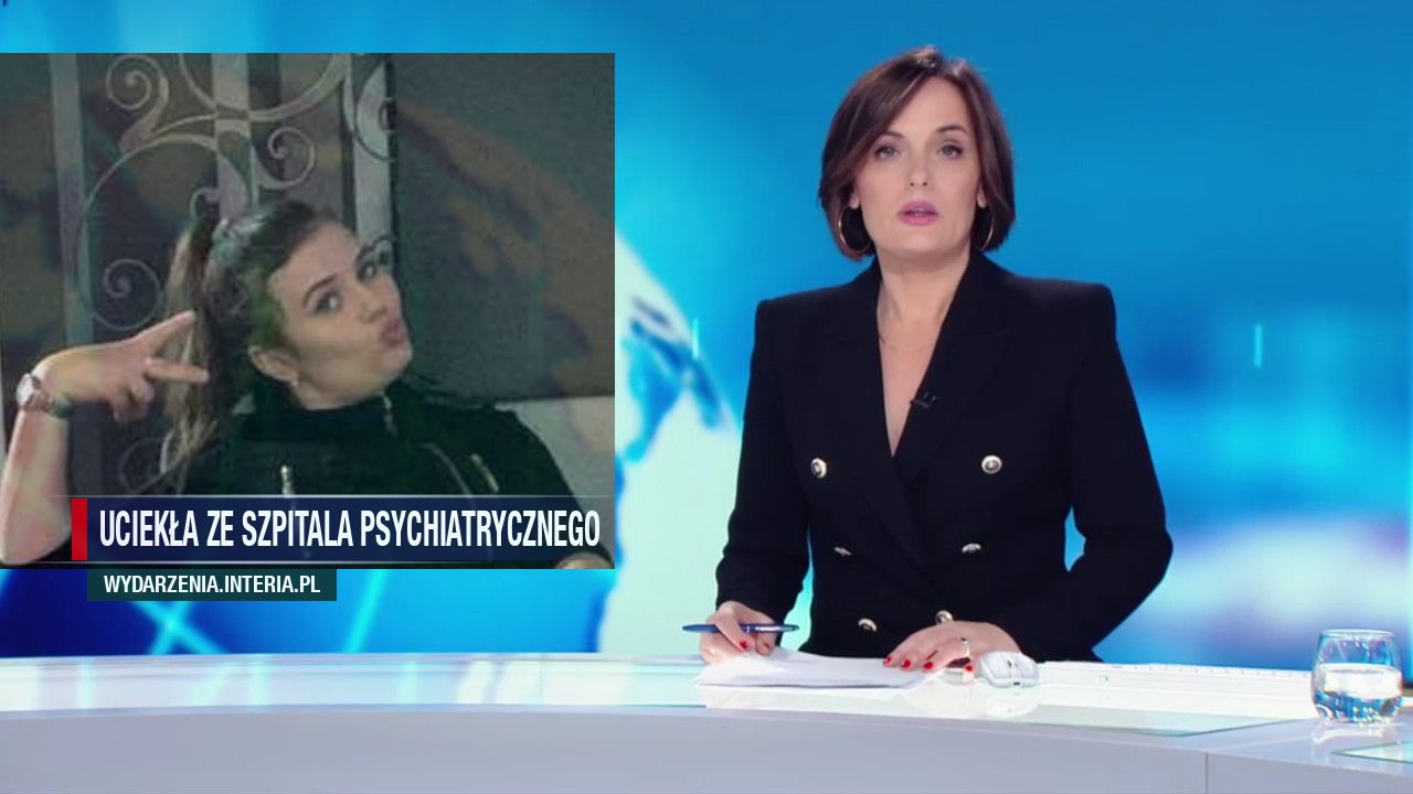 Uciekła ze szpitala psychiatrycznego 