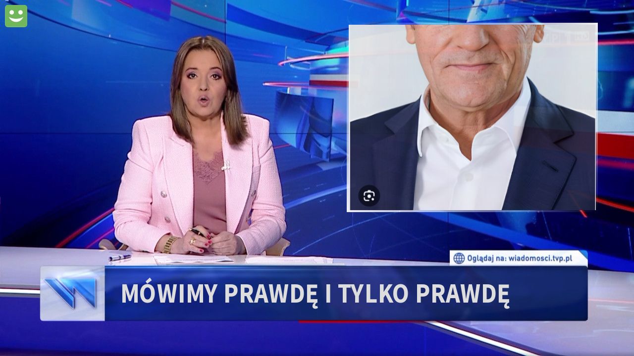 Mówimy prawdę i tylko prawdę