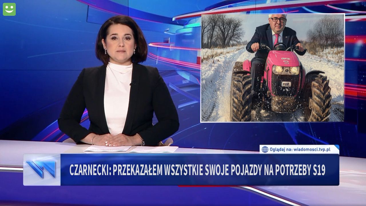 Czarnecki: przekazałem wszystkie swoje pojazdy na potrzeby S19