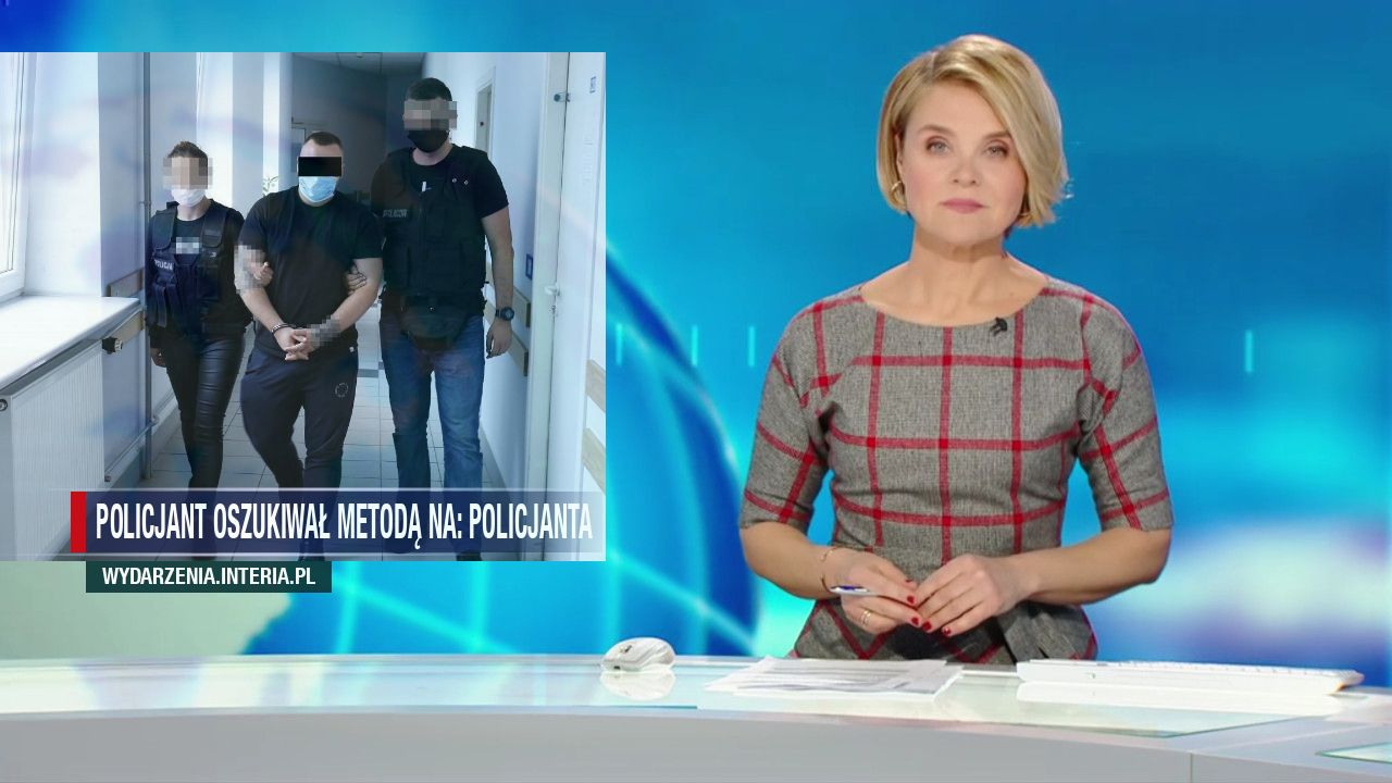 POLICJANT OSZUKIWAŁ METODĄ NA: POLICJANTA