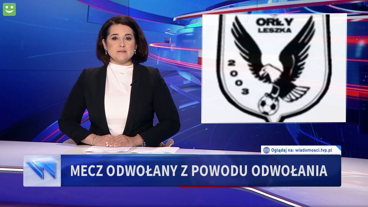 Mecz odwołany z powodu odwołania 