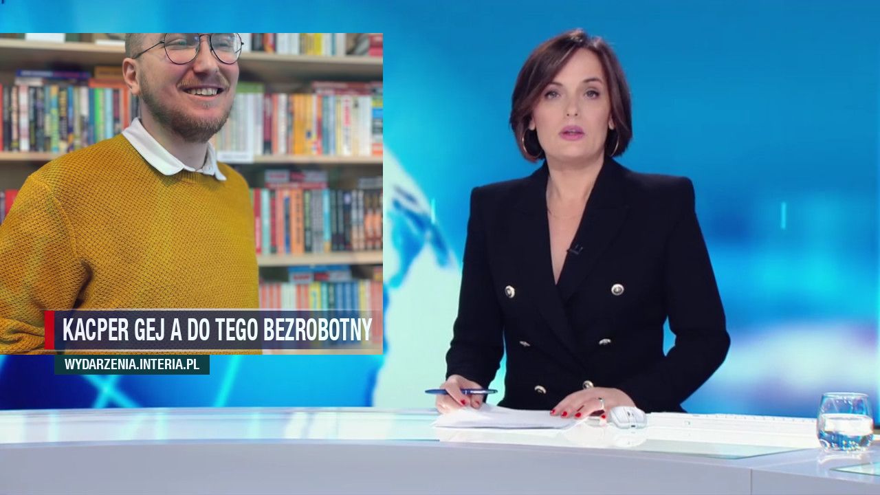 Kacper Gej a do tego bezrobotny 