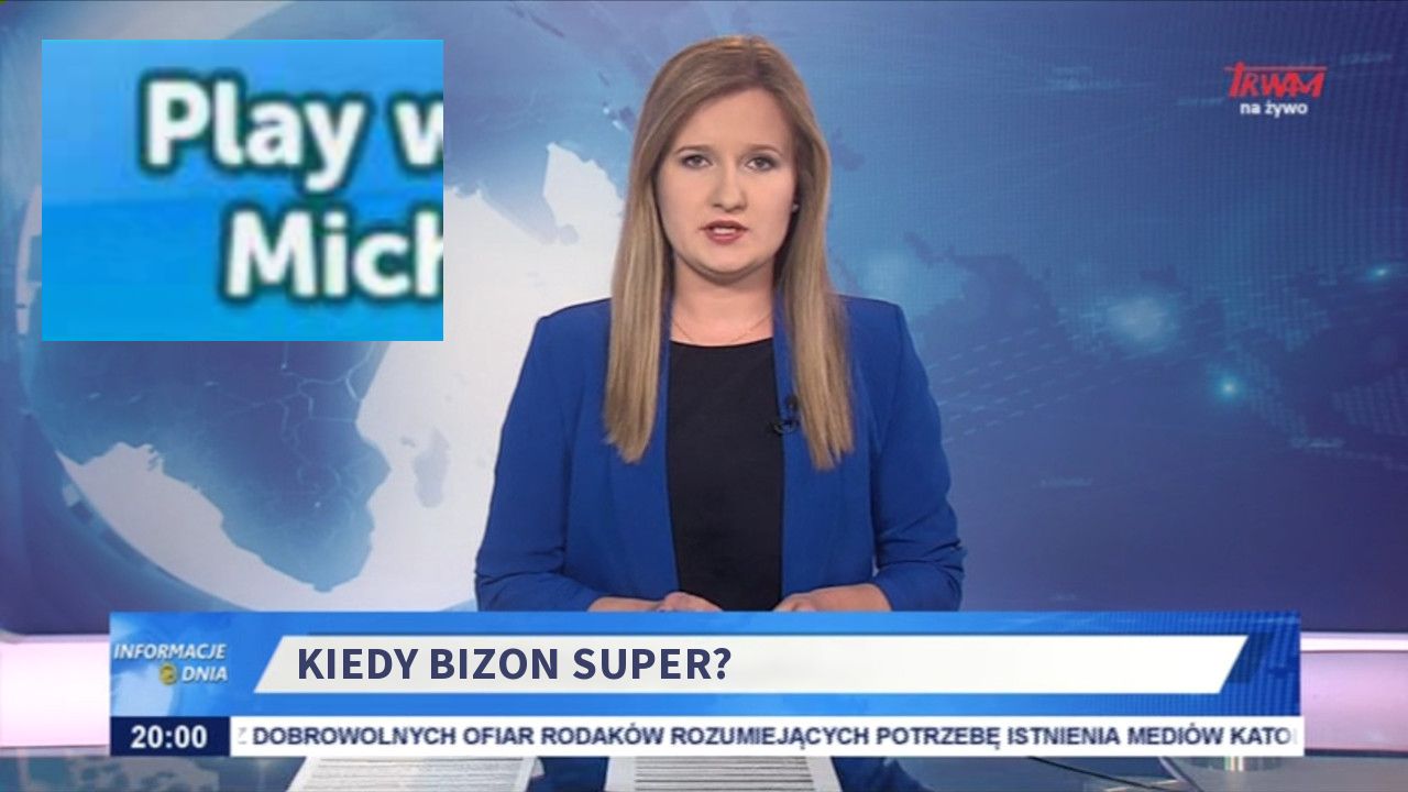 Kiedy Bizon Super?