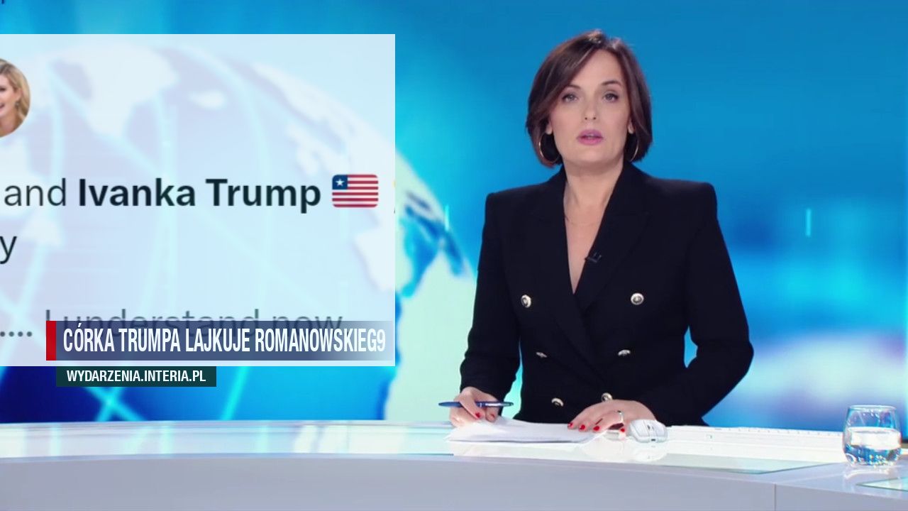 Córka Trumpa lajkuje Romanowskieg9