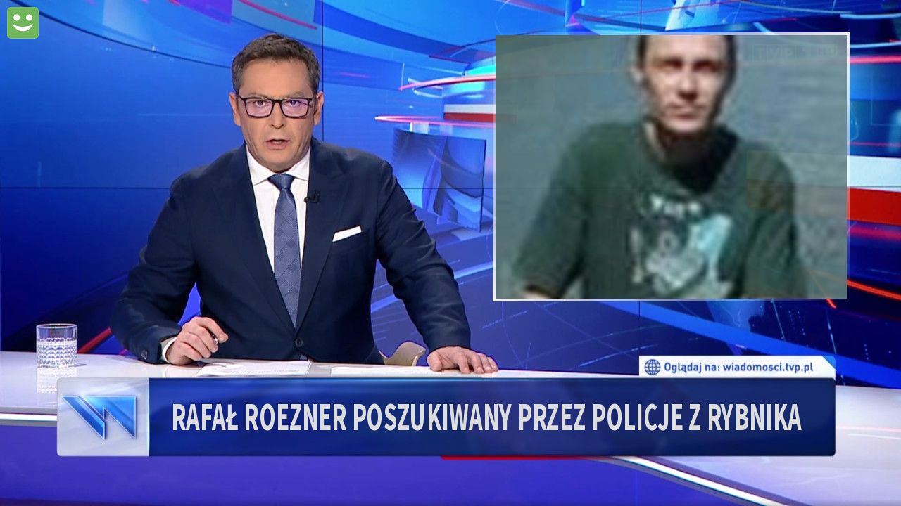 Rafał Roezner poszukiwany przez Policje z Rybnika