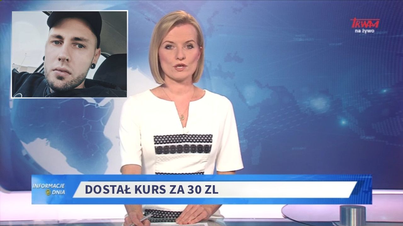 Dostał kurs za 30 zl