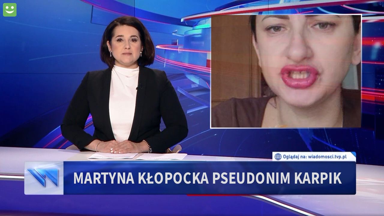 Martyna Kłopocka pseudonim KARPIK