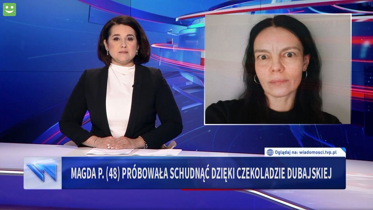 Magda P. (48) próbowała schudnąć dzięki czekoladzie dubajskiej