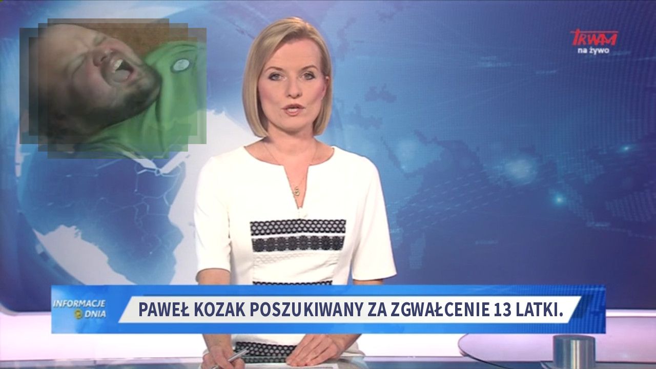 Paweł Kozak poszukiwany za zgwałcenie 13 latki.