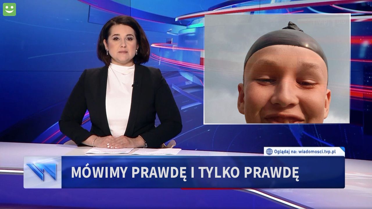 Mówimy prawdę i tylko prawdę