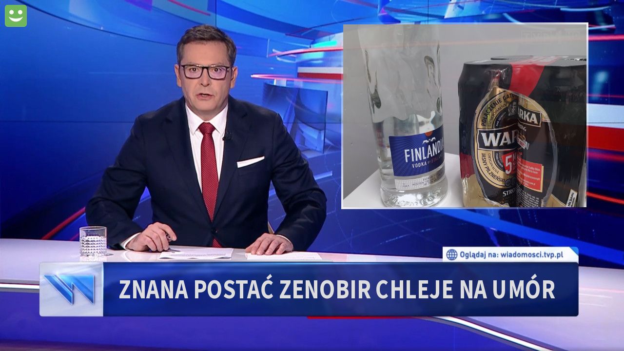 Znana postać zenobir chleje na umór