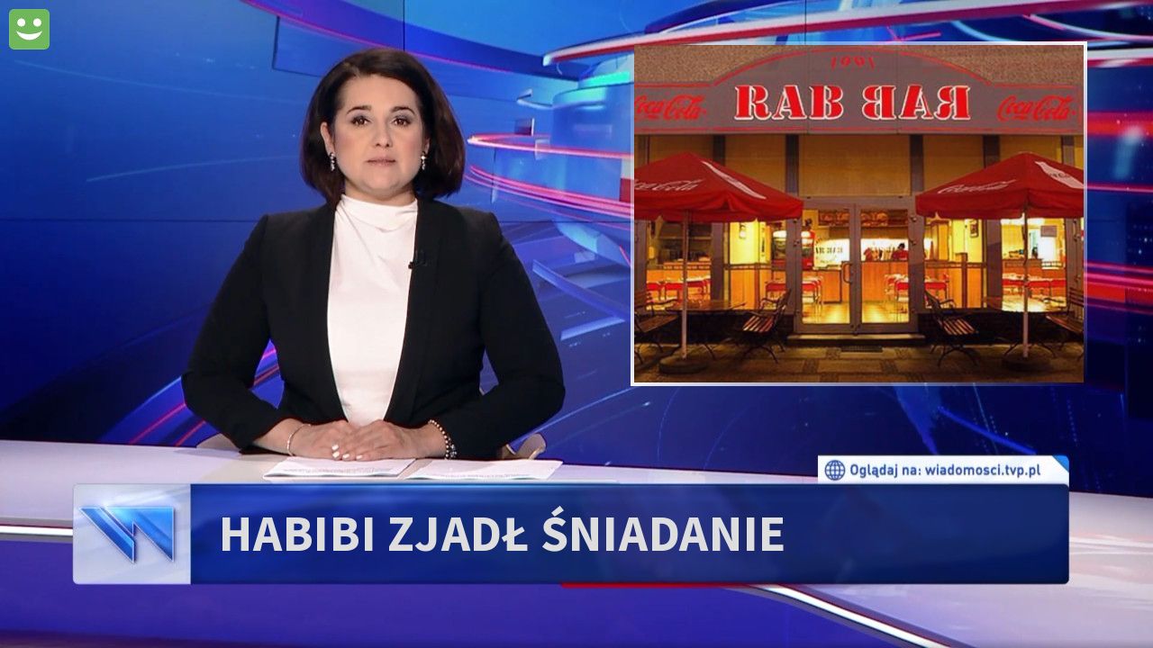 HABIBI ZJADŁ ŚNIADANIE 