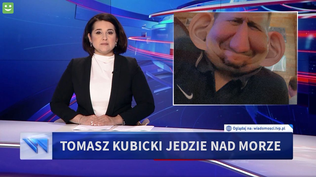 TOMASZ KUBICKI JEDZIE NAD MORZE