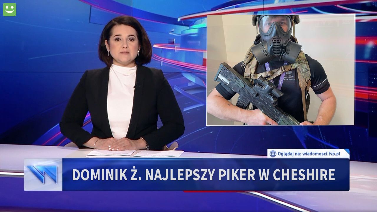 Dominik Ż. Najlepszy piker w Cheshire 