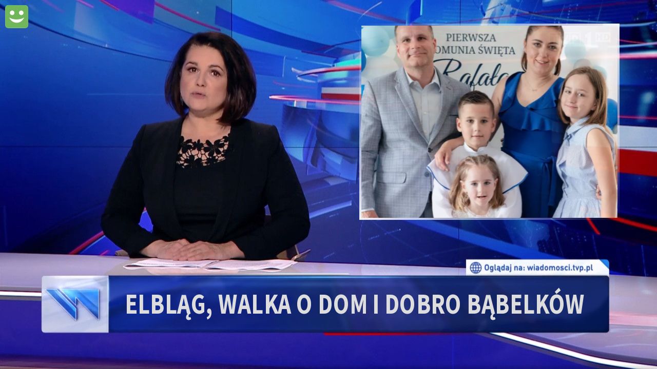 ELBLĄG, Walka o dom I dobro Bąbelków