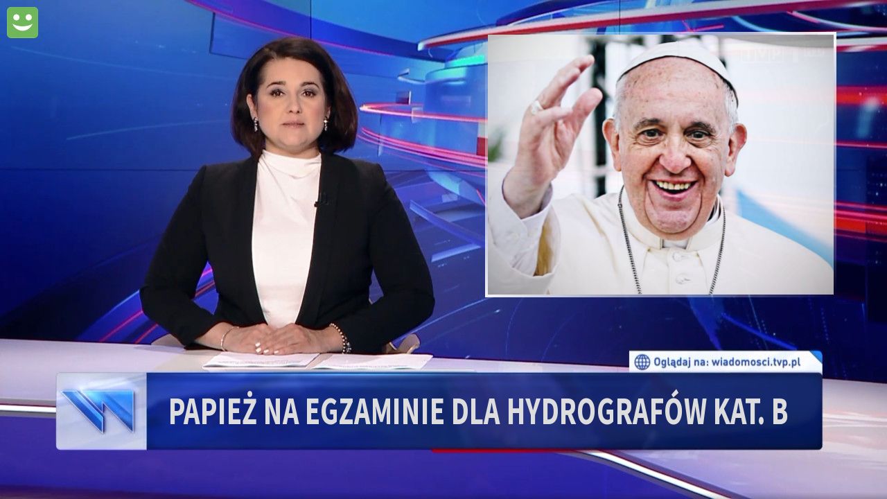 Papież na egzaminie dla hydrografów kat. B