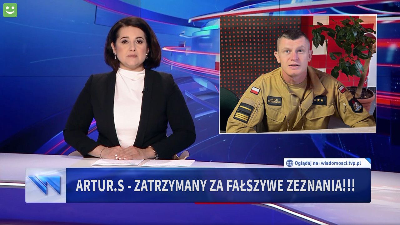 Artur.S - Zatrzymany za fałszywe zeznania!!!