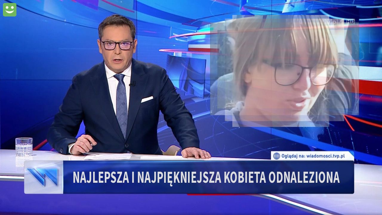 Najlepsza I najpiękniejsza kobieta odnaleziona