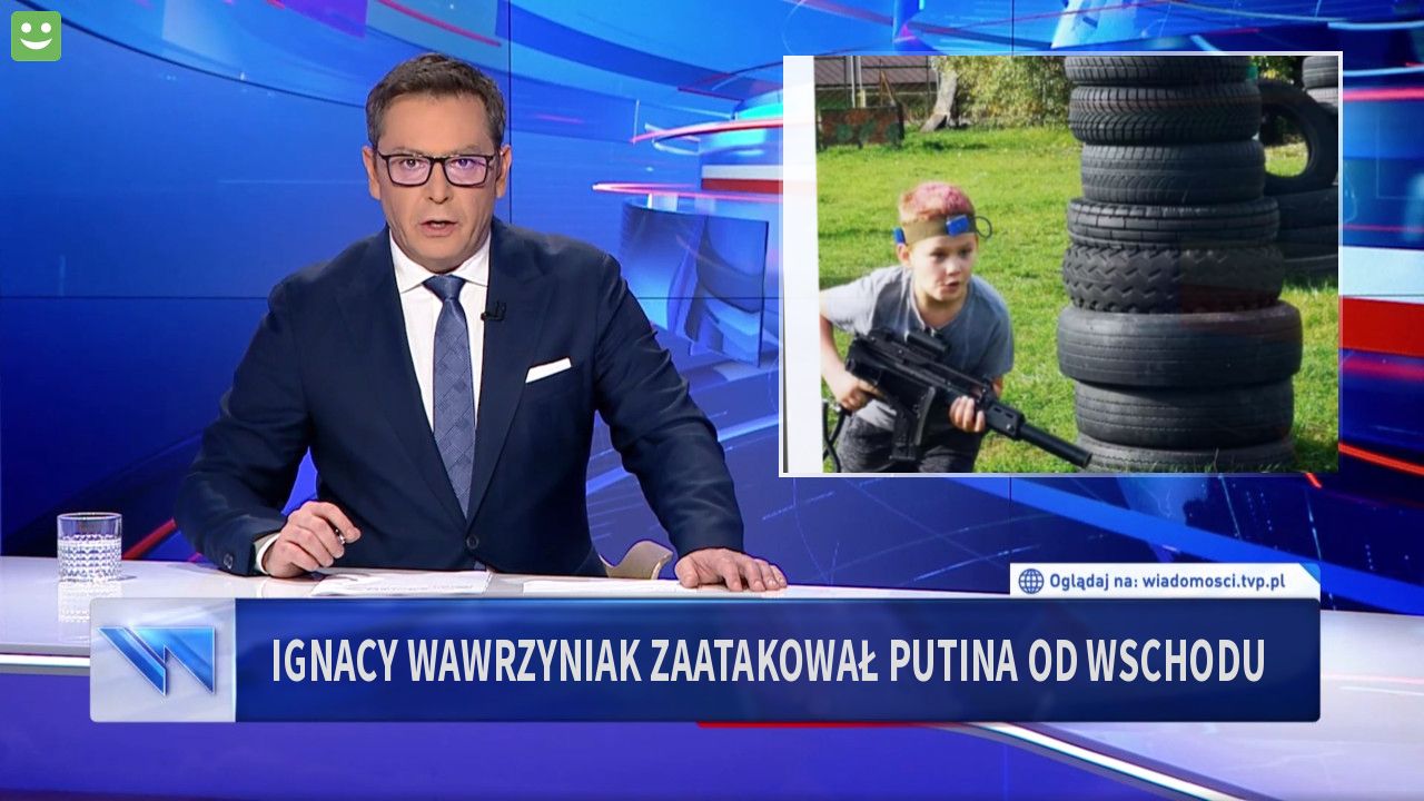 Ignacy Wawrzyniak zaatakował Putina od wschodu 