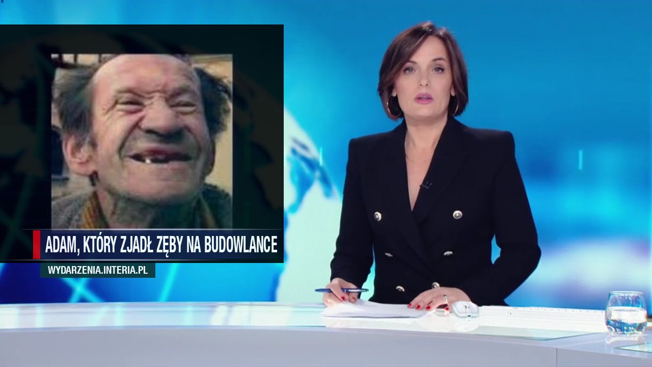 Adam, który zjadł zęby na budowlance