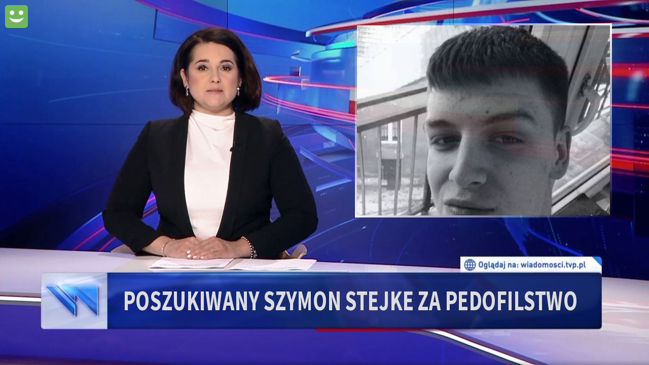 Poszukiwany szymon stejke za pedofilstwo