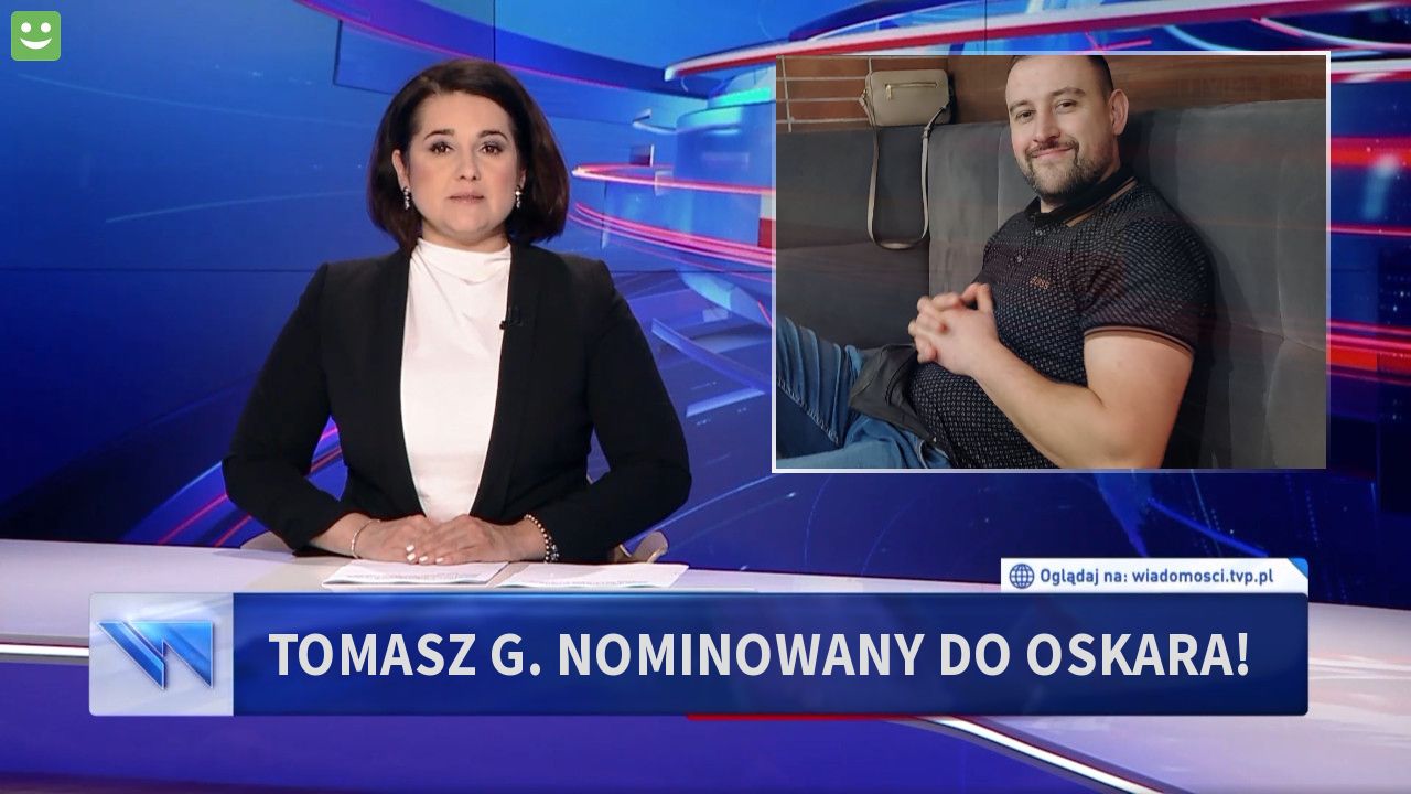 Tomasz G. nominowany do oskara!