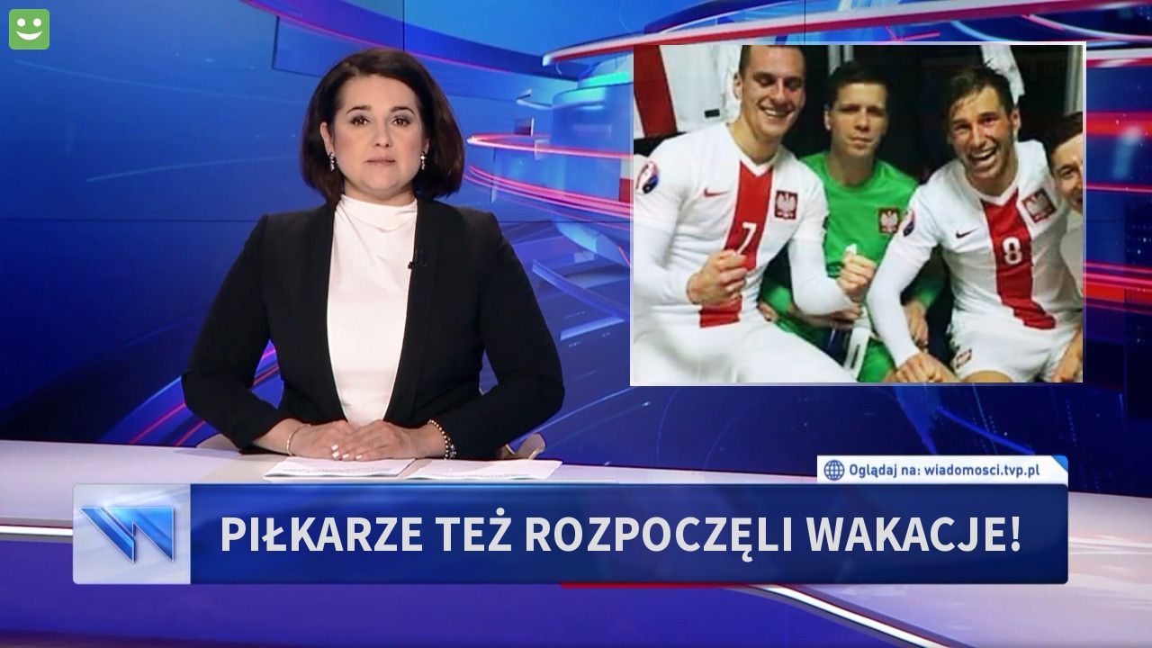 Piłkarze też rozpoczęli wakacje!