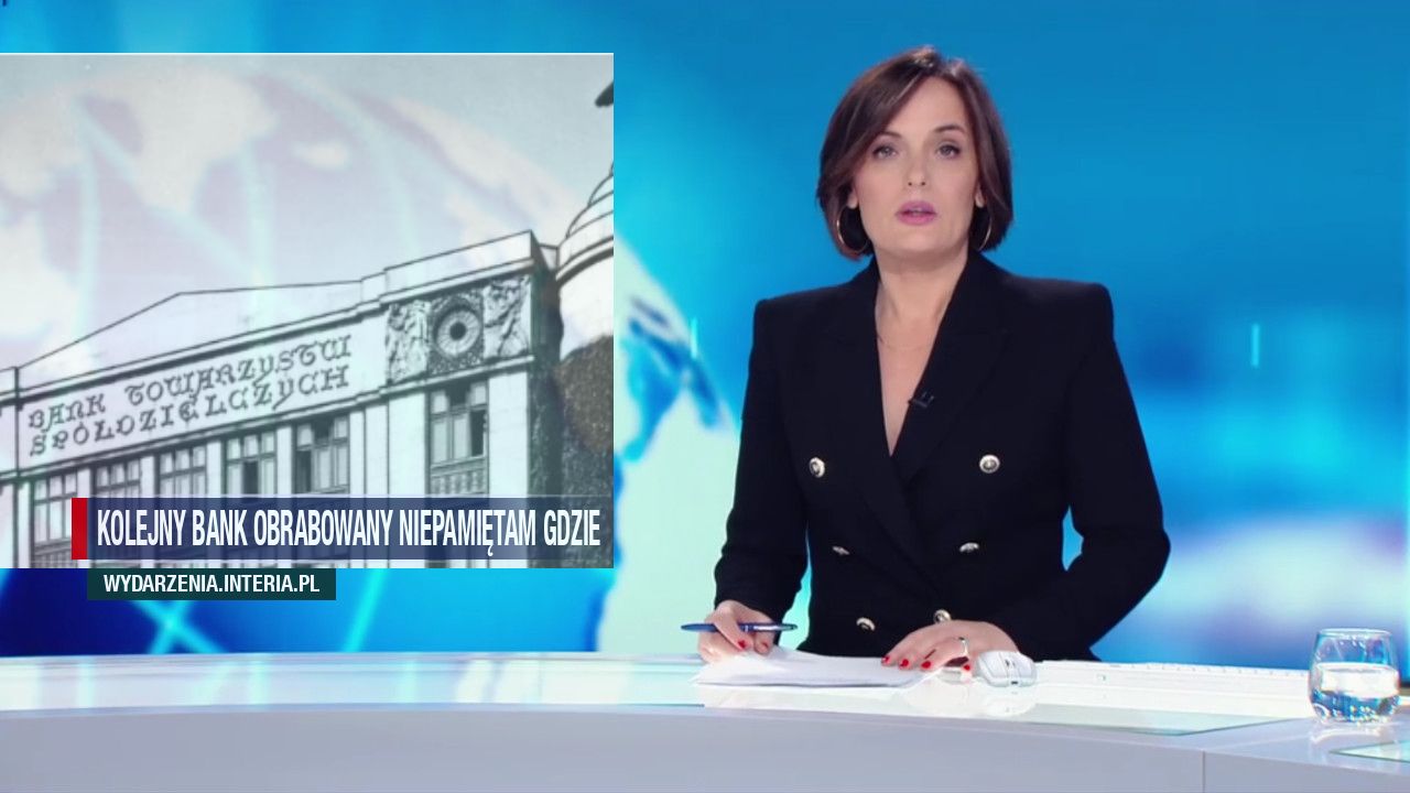 Kolejny bank obrabowany niepamiętam gdzie