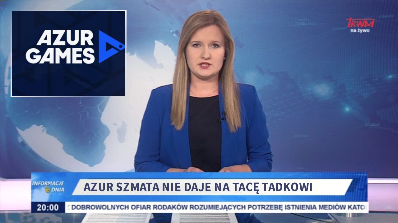 AZUR SZMATA NIE DAJE NA TACĘ TADKOWI 