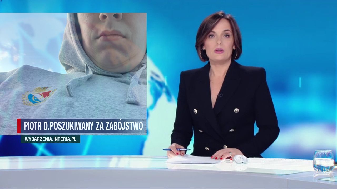 Piotr d.poszukiwany za zabójstwo 