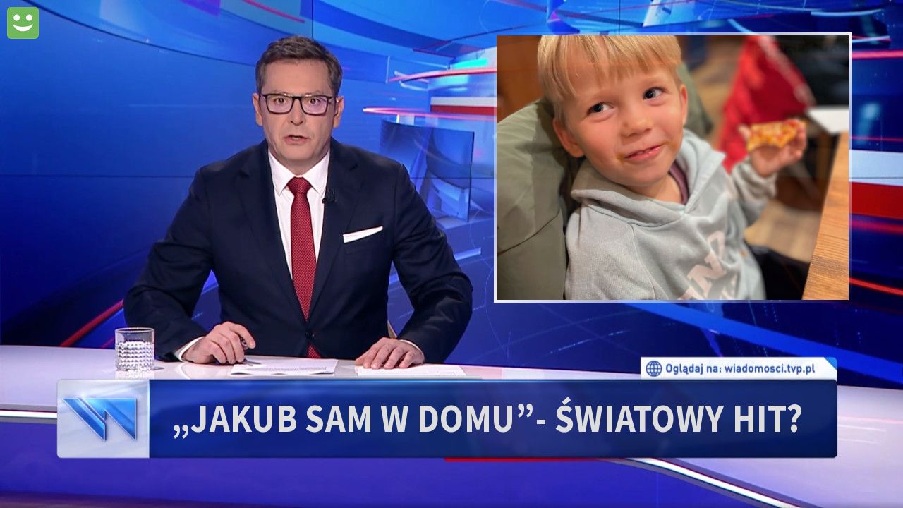 „Jakub sam w domu”- światowy hit?