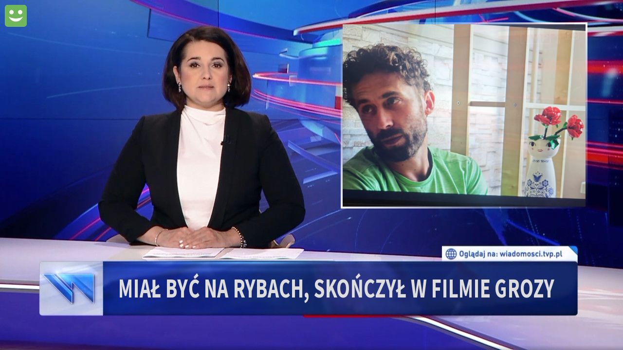 Miał być na rybach, skończył w filmie grozy