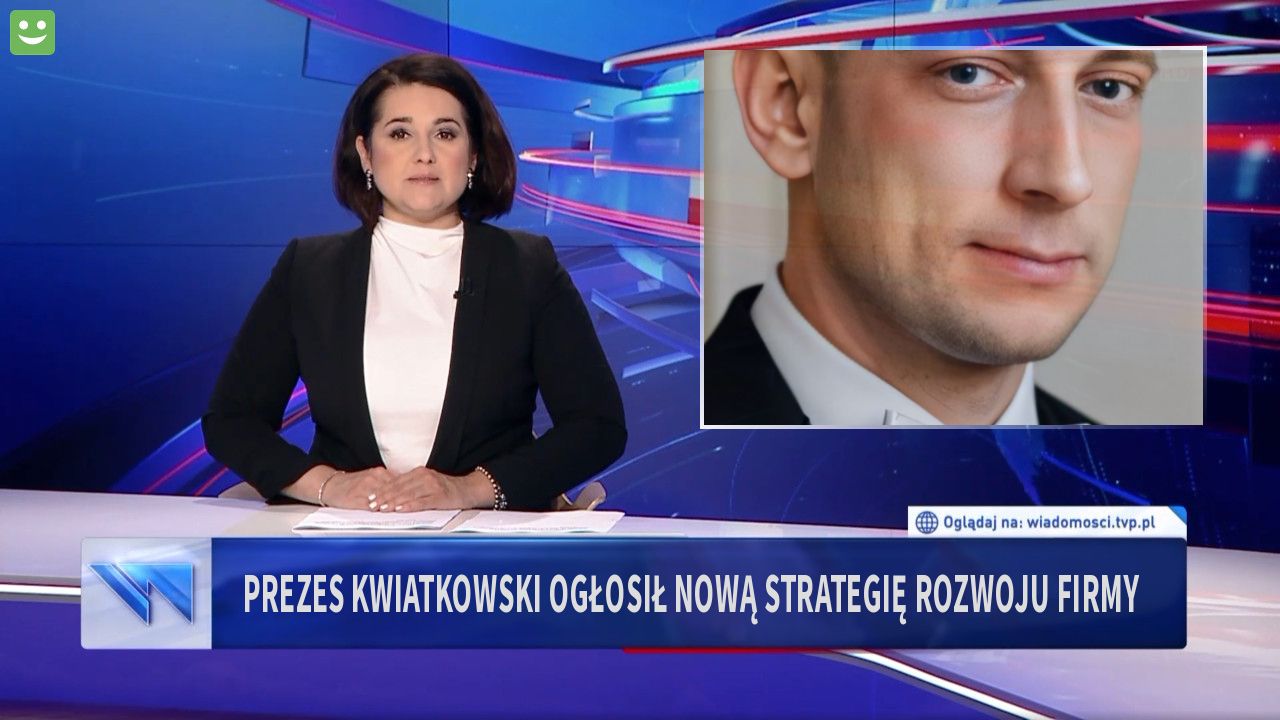 Prezes Kwiatkowski ogłosił nową strategię rozwoju firmy