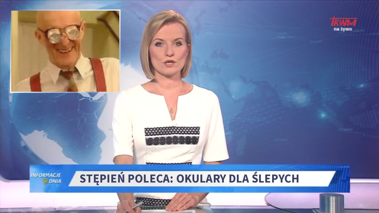 Stępień poleca: okulary dla ślepych 