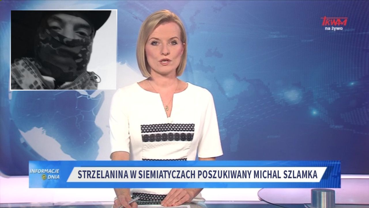 Strzelanina w Siemiatyczach poszukiwany  Michal Szlamka