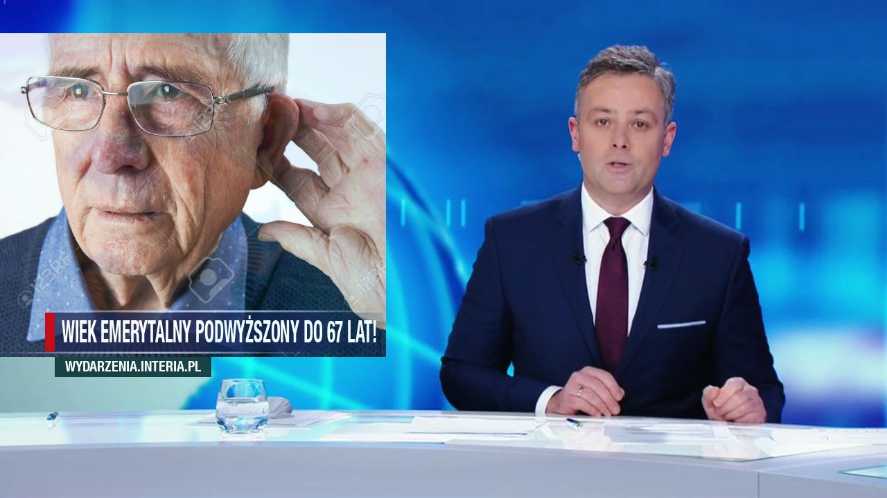 Wiek emerytalny podwyższony do 67 lat!