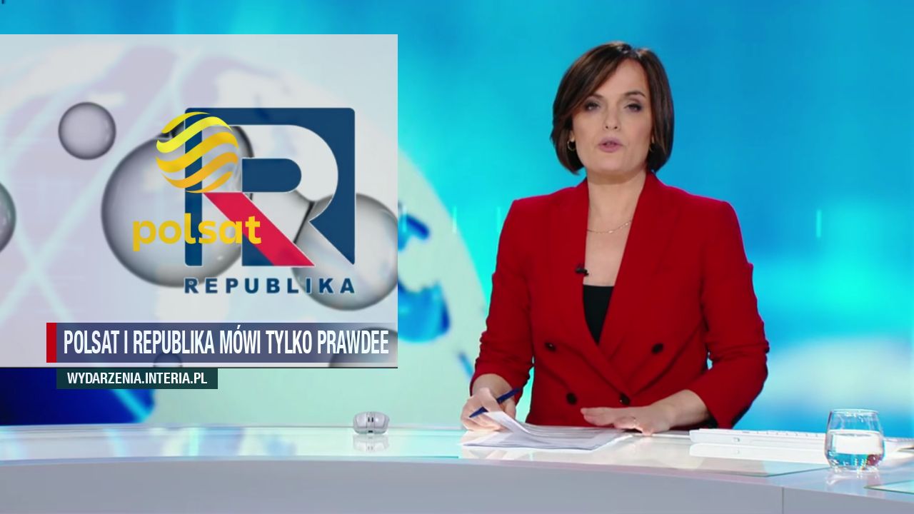 Polsat i republika mówi tylko prawdee