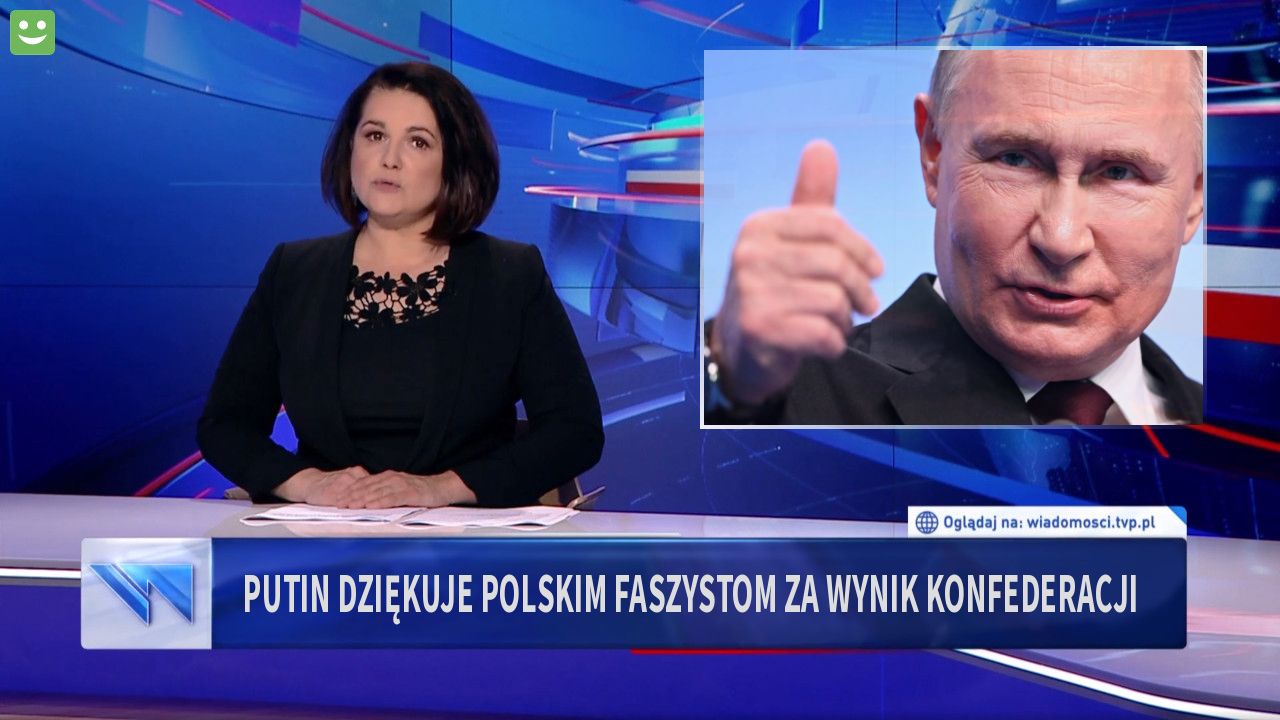 Putin dziękuje polskim faszystom za wynik Konfederacji